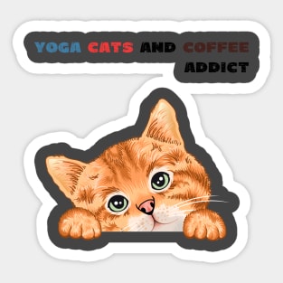 Yoga cats and coffee addict funny quote for yogi Sticker